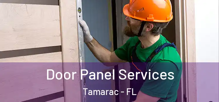 Door Panel Services Tamarac - FL