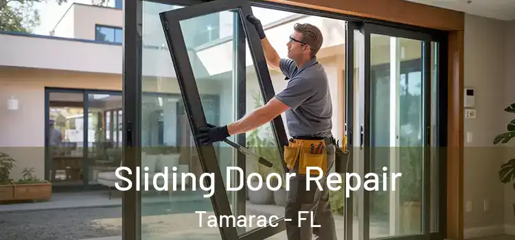 Sliding Door Repair Tamarac - FL